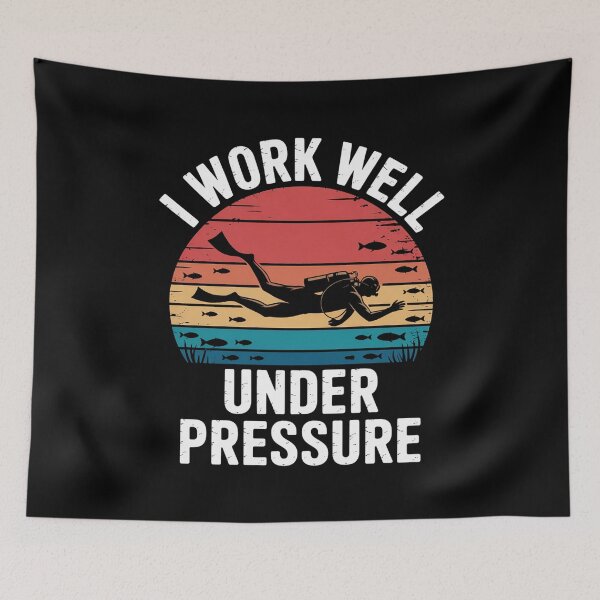 Item preview, I Work Well Under Pressure designed and sold by RustsyMin.