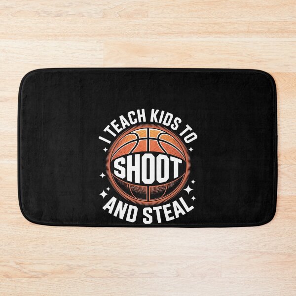 Item preview, I Teach Kids To Shoot And Steal, Basketball Coach designed and sold by RustsyMin.