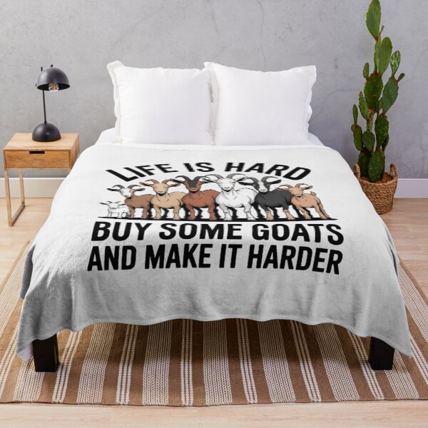 Item preview, Life is Hard Buy Some Goats and Make it Harder designed and sold by ToggleBet.