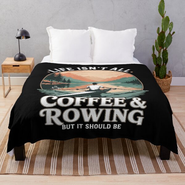 Item preview, Life Isn't All Coffee And Rowing Funny designed and sold by ToggleBet.