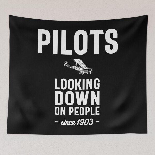 Item preview, Pilots Looking Down On People Since 1903 designed and sold by OvxVosi4S30.