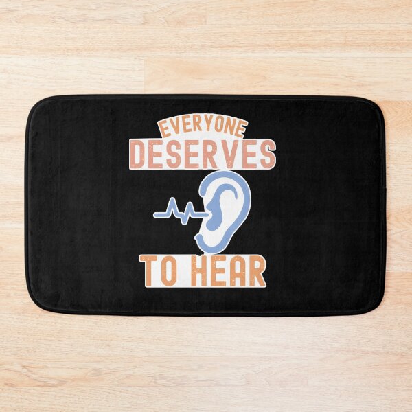 Item preview, Everyone Deserves To Hear Audiology Science designed and sold by OvxVosi4S30.