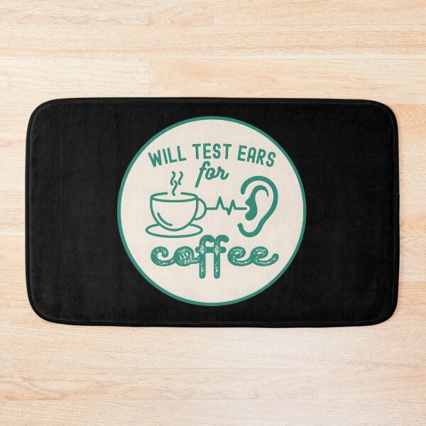Item preview, Funny Audiology Will Test Ears For Coffee designed and sold by OvxVosi4S30.