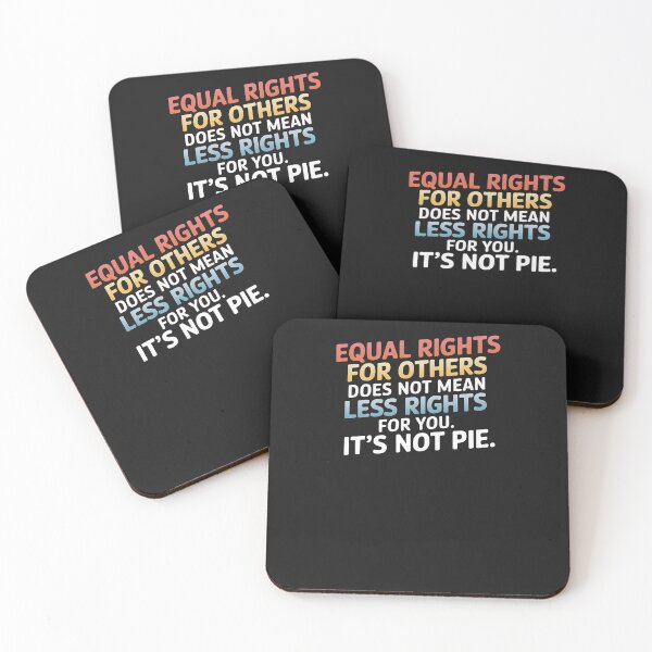 Item preview, Equality - Equal Rights For Others It's Not Pie designed and sold by Eskomeranola.