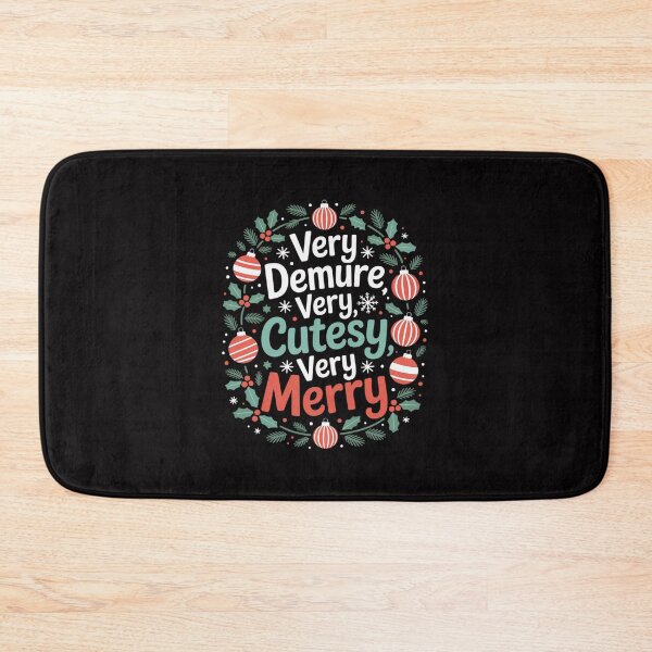 Item preview, Very Demure Very Cutesy Very Merry designed and sold by Viepenny.