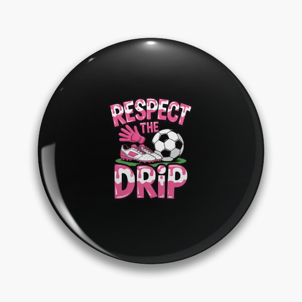 Item preview, Respect The Soccer Drip Team Commercial Use designed and sold by marcusry.