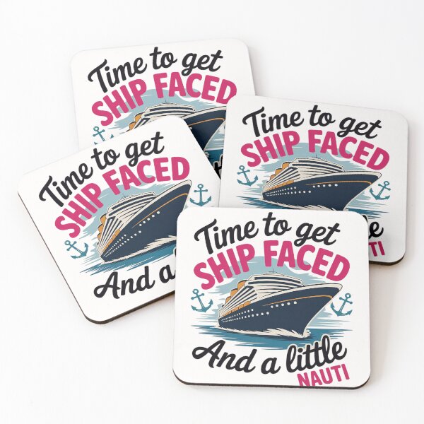 Item preview, Time To Get Ship Faced And A Little Nauti designed and sold by Viepenny.