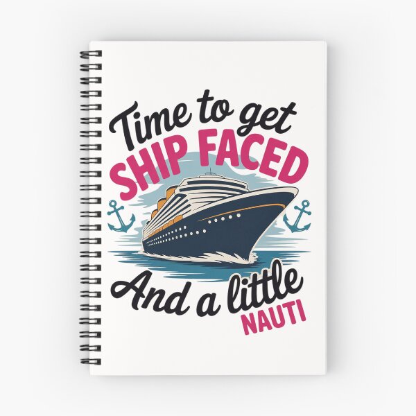 Item preview, Time To Get Ship Faced And A Little Nauti designed and sold by Viepenny.