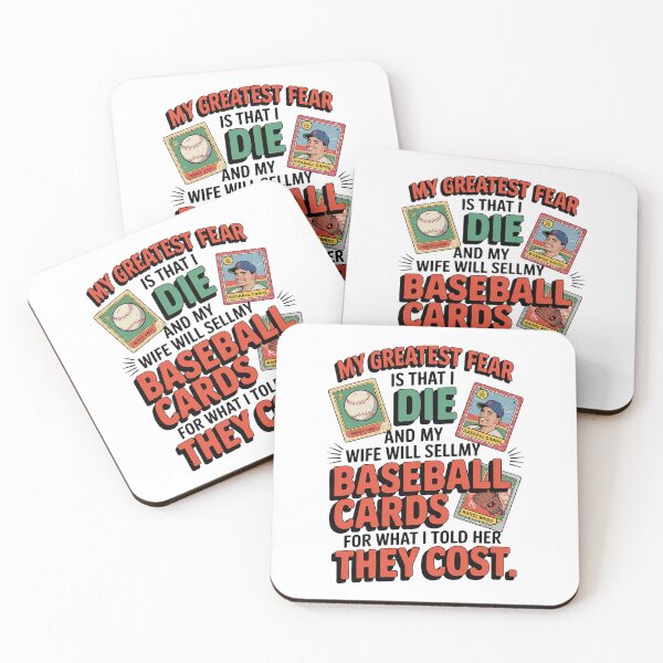 Item preview, My greatest fear Baseball Card Collector Baseball Trading designed and sold by DrewLeuschke.