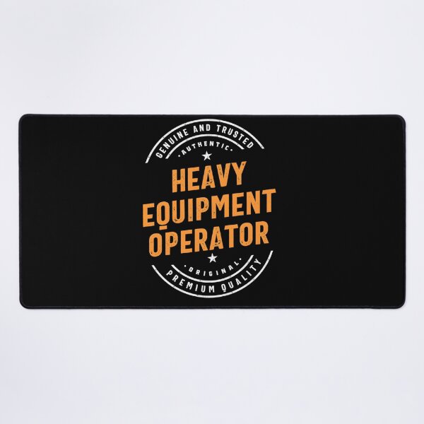 Item preview, Heavy Equipment Operator designed and sold by OvxVosi4S30.