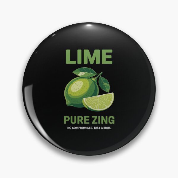 Item preview, Lime Pure Zing Compromises Just Citrus Farmer designed and sold by velltoons.