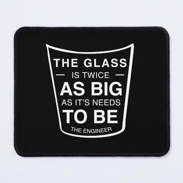 Item preview, The Glass Is Twice As Big As It Needs To Be designed and sold by OvxVosi4S30.