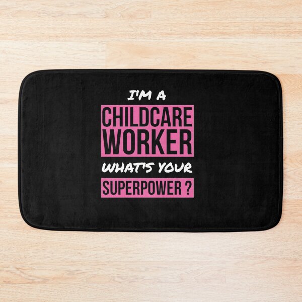 Item preview, I’m A Childcare Worker What’s Your Superpower designed and sold by KNVMG1TDT5.