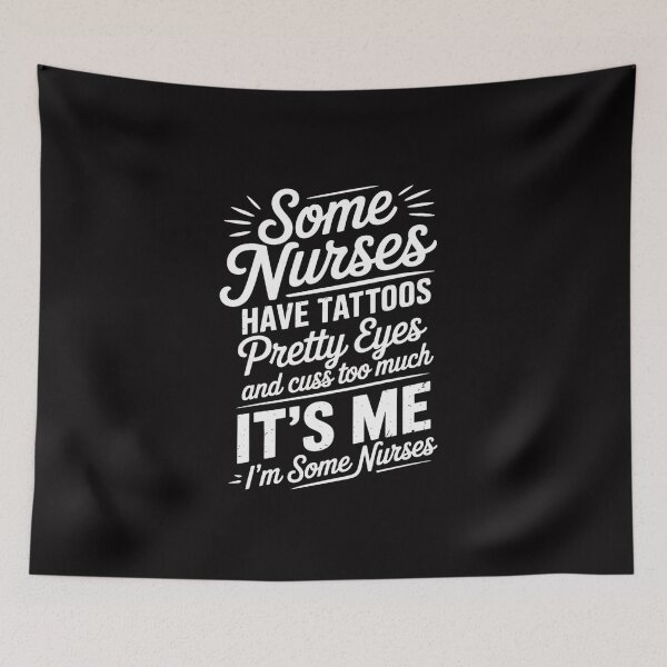 Item preview, Some Nurses Have Tattoos designed and sold by Viepenny.