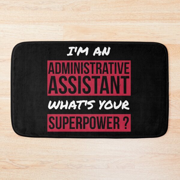 Item preview, I’m An Administrative Assistant What’s Your Superpower designed and sold by KNVMG1TDT5.