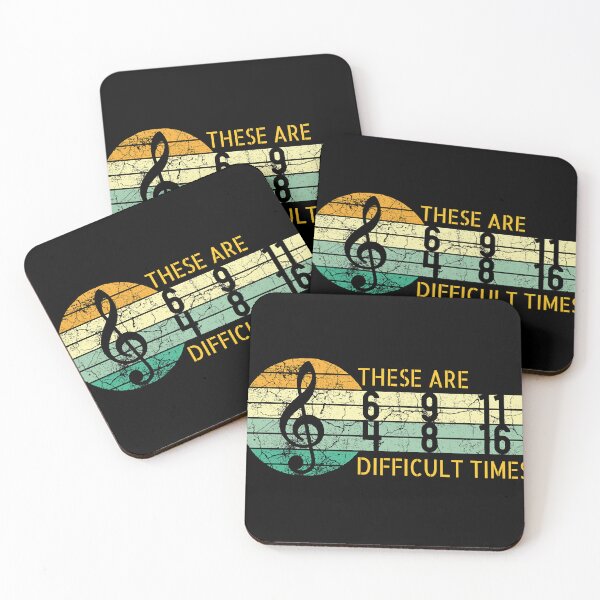 Item preview, These are difficult times music lover musician designed and sold by WestoRyke.