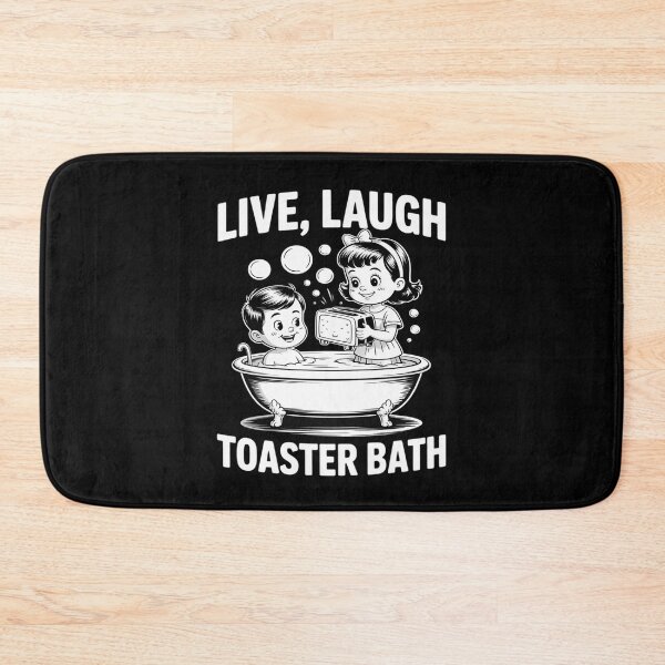 Item preview, Live Laugh Toaster Bath designed and sold by JaskconLIfe23.