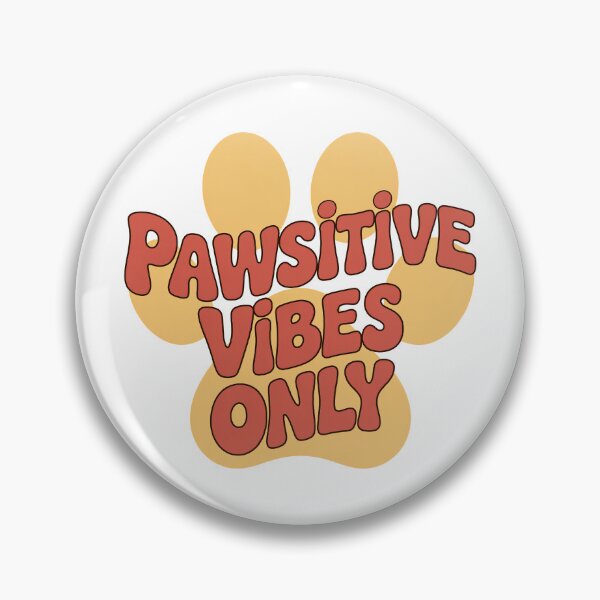 Item preview, Pawsitive Vibes, Pawsitive Vibes Only, Stay Pawsitive, Bee Pawsitive, Always Pawsitive designed and sold by graphic-genie.