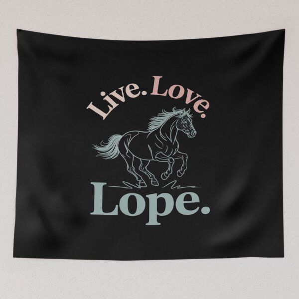 Item preview, Live Love Lope Horse Humor Equestrian designed and sold by JaskconLIfe23.