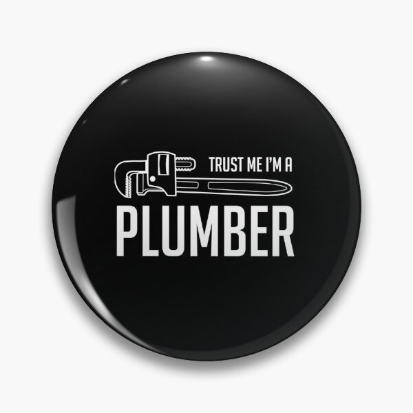 Item preview, Trust Me I’m A Plumber designed and sold by KNVMG1TDT5.