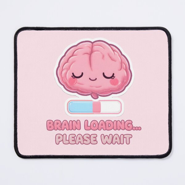 Item preview, Brain Loading… Please Wait – Cute Kawaii Brain with Progress Bar designed and sold by PureBrain.