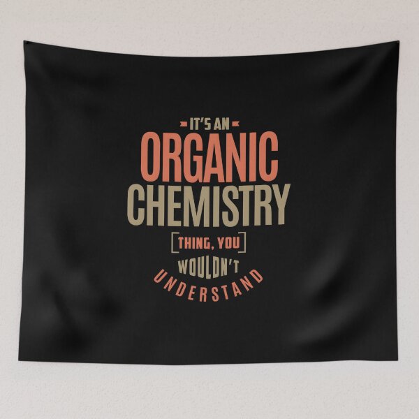 Item preview, Organic Chemistry designed and sold by xenajewel2iv.