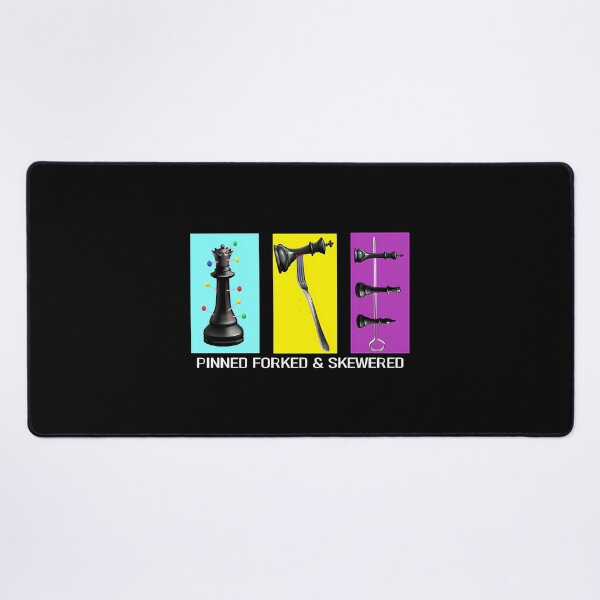 Item preview, Chess Pinned Forked _Amp_ Skewered designed and sold by KanteMcHexan.