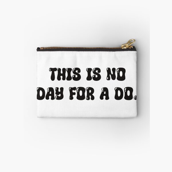 Item preview, This Is No Day For A Do designed and sold by Skull Fern.