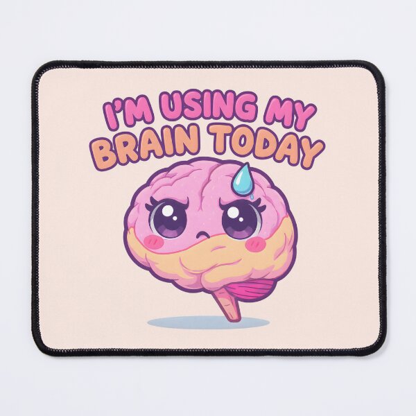 Item preview, “I’m Using My Brain Today” Cute Kawaii Brain – Funny Study Motivation Design designed and sold by PureBrain.