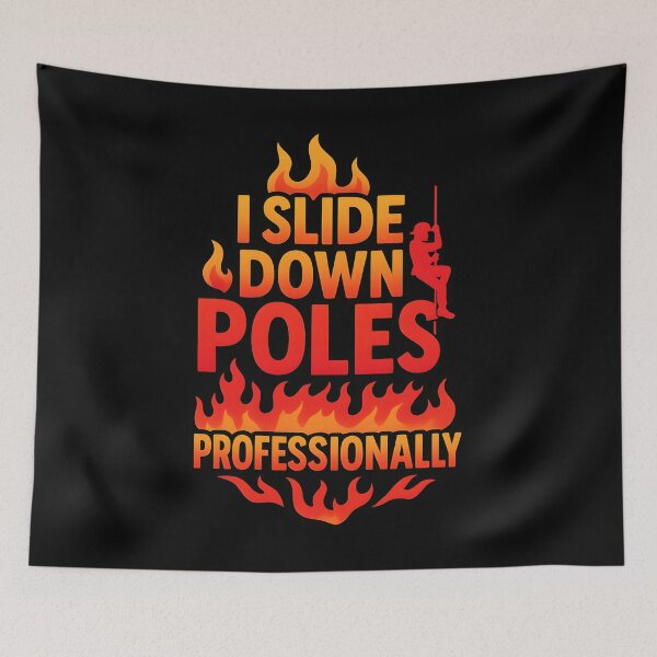 Item preview, Firefighter I Slide Down Poles Professionally designed and sold by xenajewel2iv.
