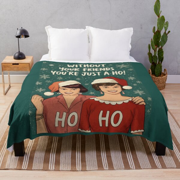Item preview, Without Your Friends You're Just a Ho! Funny Christmas Quotes designed and sold by Vicky021.