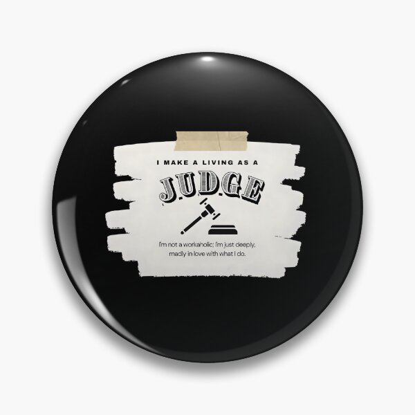 Item preview, I Make A Living As A Judge designed and sold by xenajewel2iv.