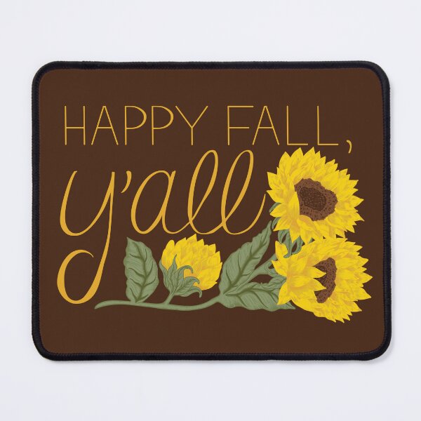 Item preview, Happy Fall Y'all Sunflowers Design Yellow/Gold Text designed and sold by DreamyDiversion.