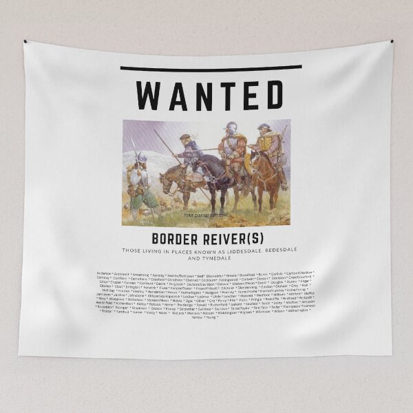 Item preview, Border Reivers Wanted Poster designed and sold by  Clan Young Society.