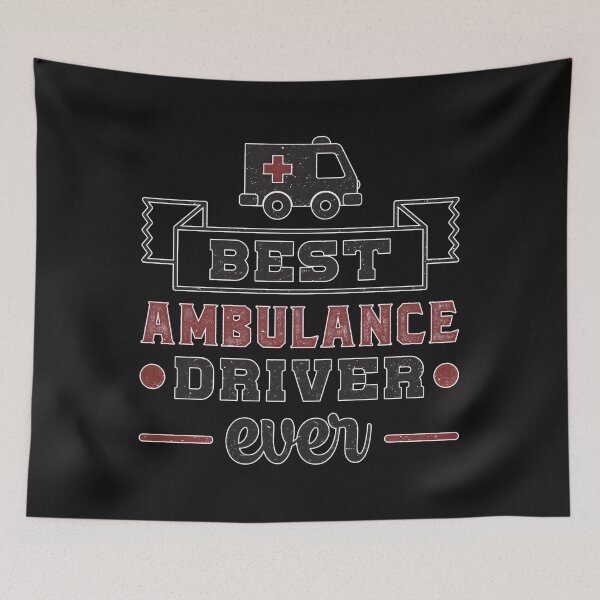 Item preview, Best Ambulance Driver Ever Paramedic designed and sold by mikoooiyha.