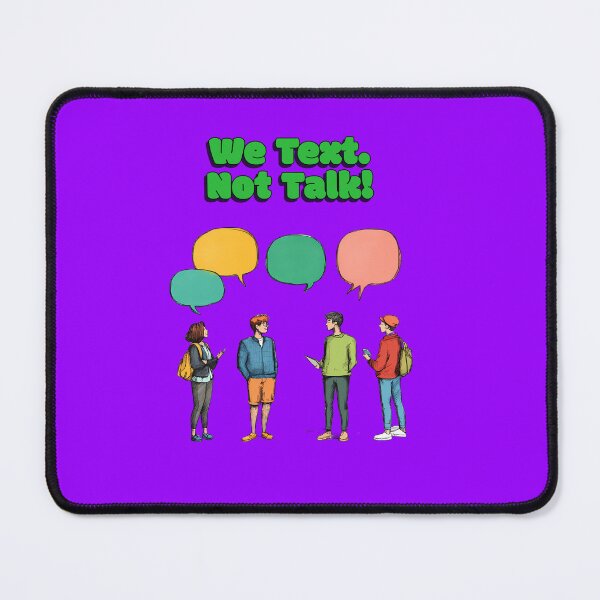 Item preview, "We Text, Not Talk", a playful, Shy But Witty typography text design. designed and sold by TR_fairydesigns.