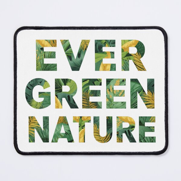 Item preview, Ever Green Nature Typography designed and sold by ArtElegancy.