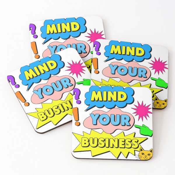 Item preview, Bold “Mind Your Business” Retro Pop Art Quote Design designed and sold by bayzidstock.