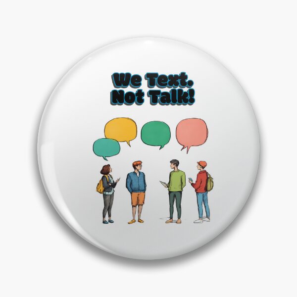 Item preview, "We Text, Not Talk", a playful, Shy But Witty typography text design. designed and sold by TR_fairydesigns.