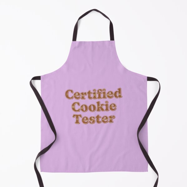Item preview, Certified Cookie Tester designed and sold by TheChubbyShop.