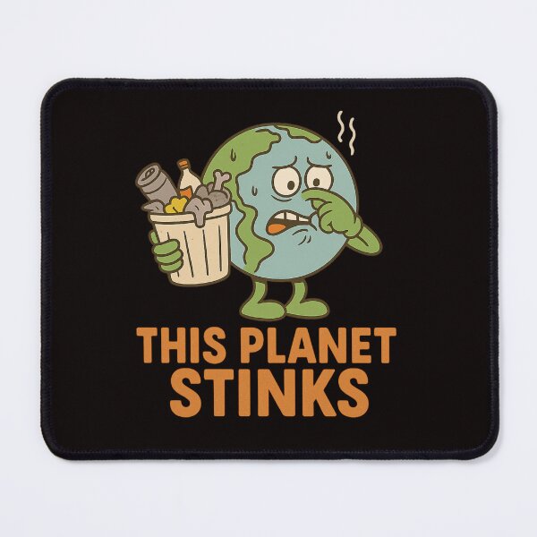 Item preview, This Planet Stinks – Funny Eco Awareness Design designed and sold by Tadeusz1.