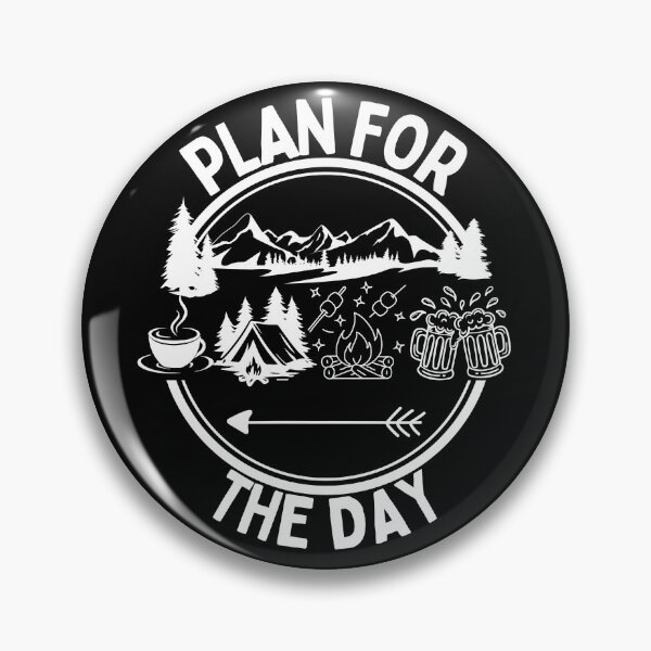 Item preview, Plan For The Day Funny Camping Trip designed and sold by thebest-2studio.