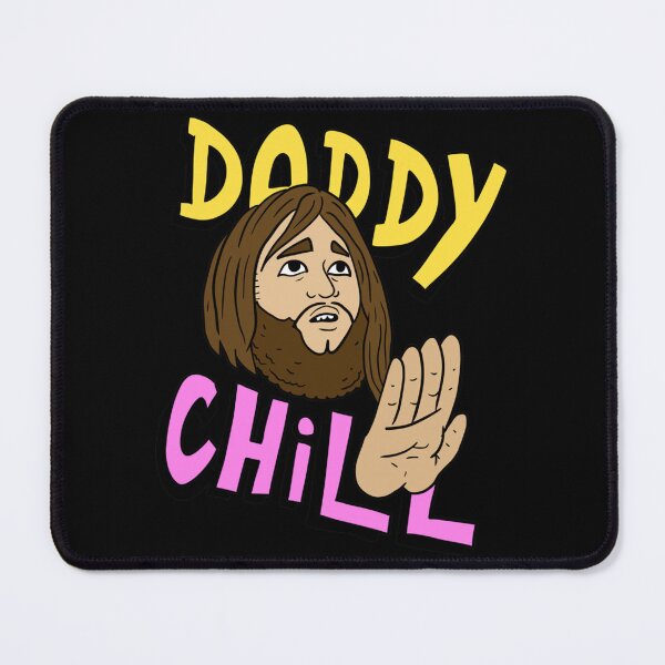 Item preview, daddy chill, funny design designed and sold by IsidorSjogren.