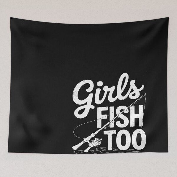 Item preview, Girls Fish Too Funny Fishing Rod Fisherman Angler Women Gift designed and sold by Bstilablhot.