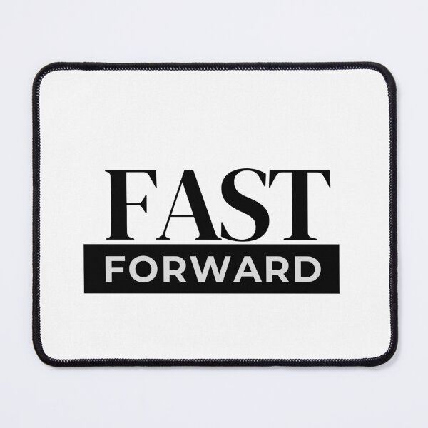 Item preview, Fast Forward designed and sold by GenzShoppingHub.