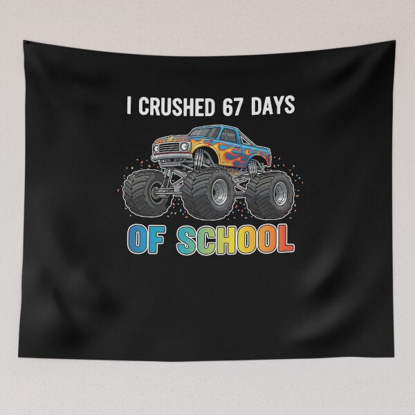 Item preview, I Crushed 67 Days Of School Monster Truck Design designed and sold by facegm.