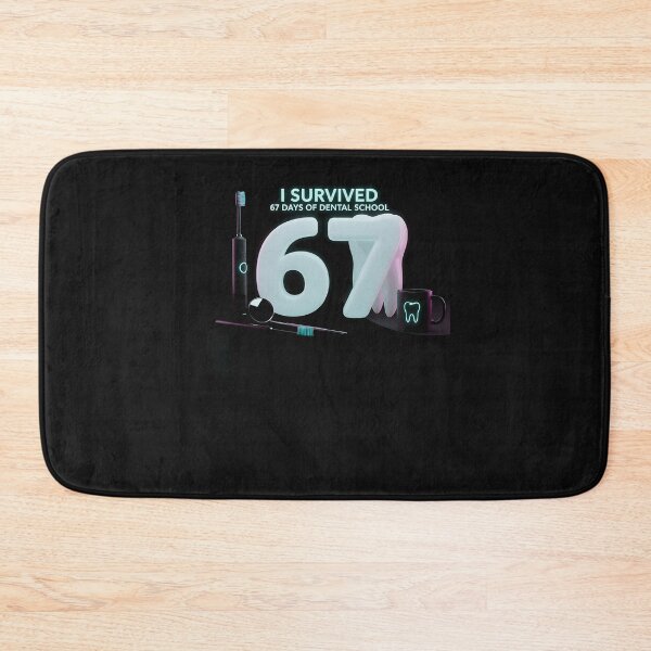 Item preview, I Survived 67 Days Of Dental School Students Teachers Gift designed and sold by facegm.