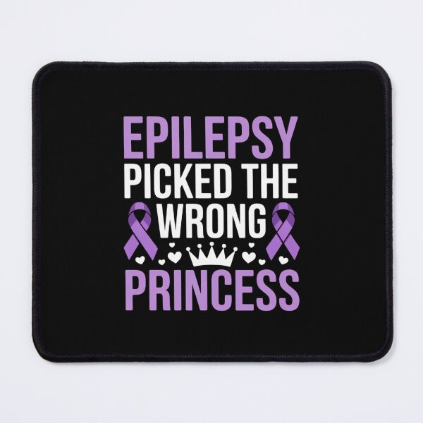 Item preview, Epilepsy Picked Wrong Princess Epilepsy Awareness Warriors designed and sold by Formatage.