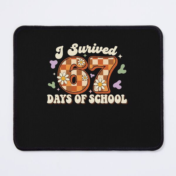 Item preview, I Survived 67 Days Of School  designed and sold by facegm.