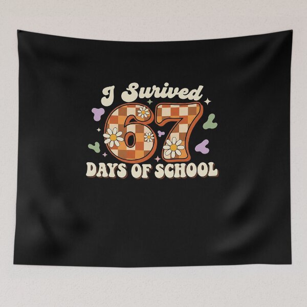 Item preview, I Survived 67 Days Of School  designed and sold by facegm.